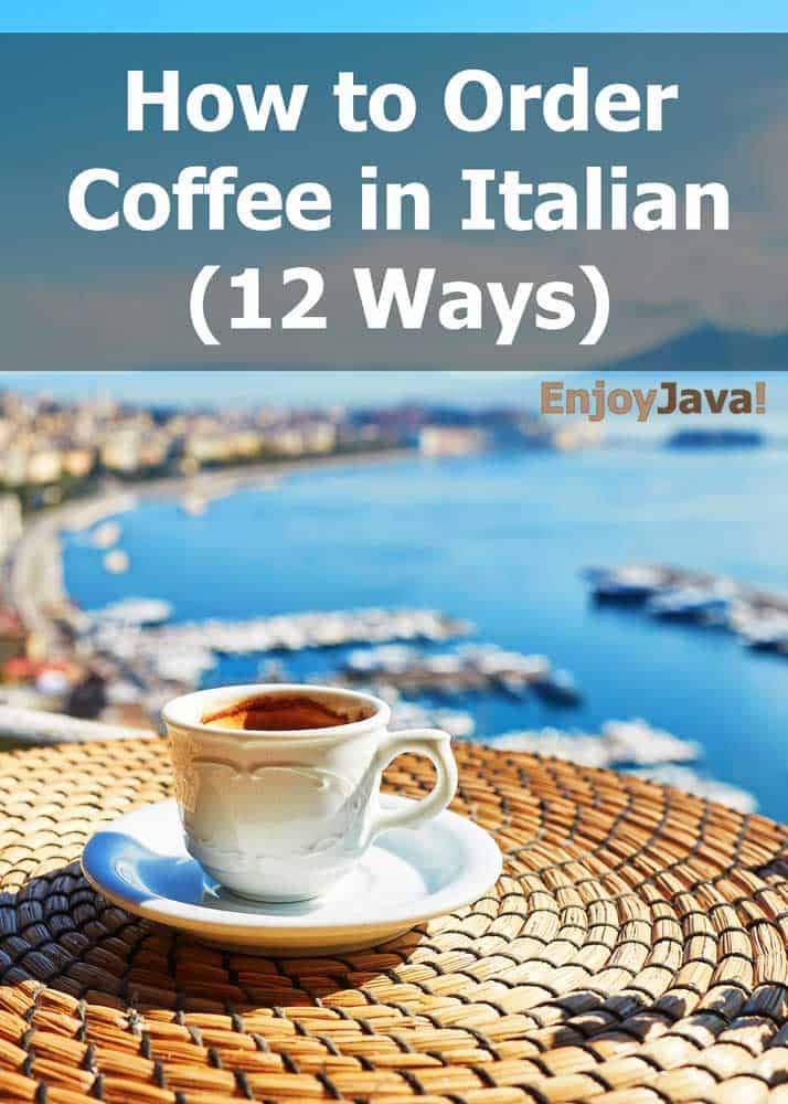 Coffee In Italian Order 